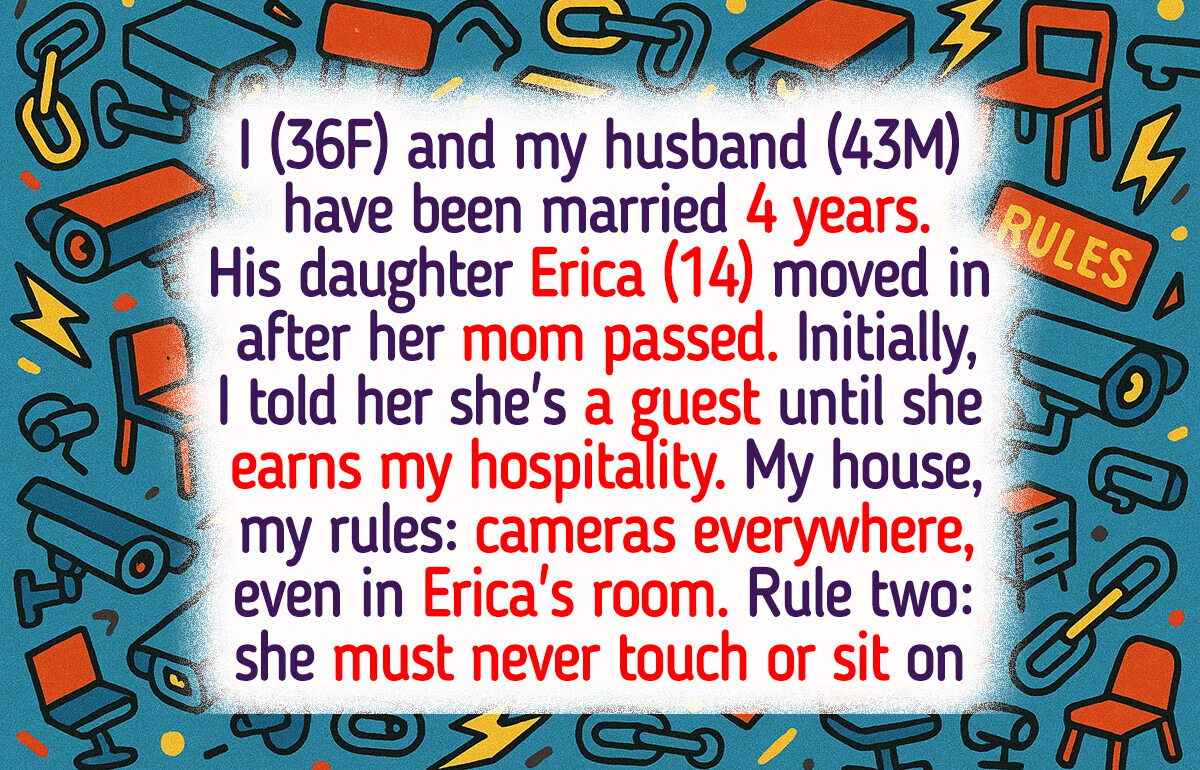 I Refuse to Let My Stepdaughter Live in My House Unless She Fully Obeys My Rules I Refuse to Let My Stepdaughter Live in My House Unless She Fully Obeys My Rules