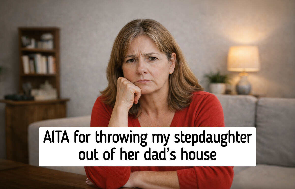 I Refuse to Let My Stepdaughter Move In, My Daughter’s Happiness Comes First