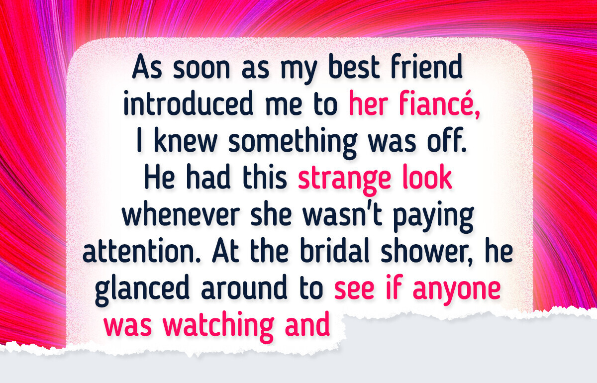 My Best Friend Is Planning to Get Married, but Her Fiancé Has Different Intentions My Best Friend Is Planning to Get Married, but Her Fiancé Has Different Intentions