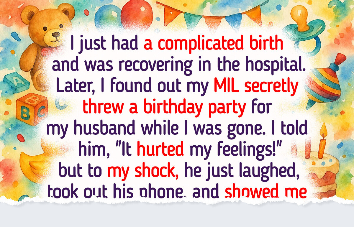 My MIL Threw a Secret Birthday Party for My Husband Without Me—But That Wasn’t the Worst Part