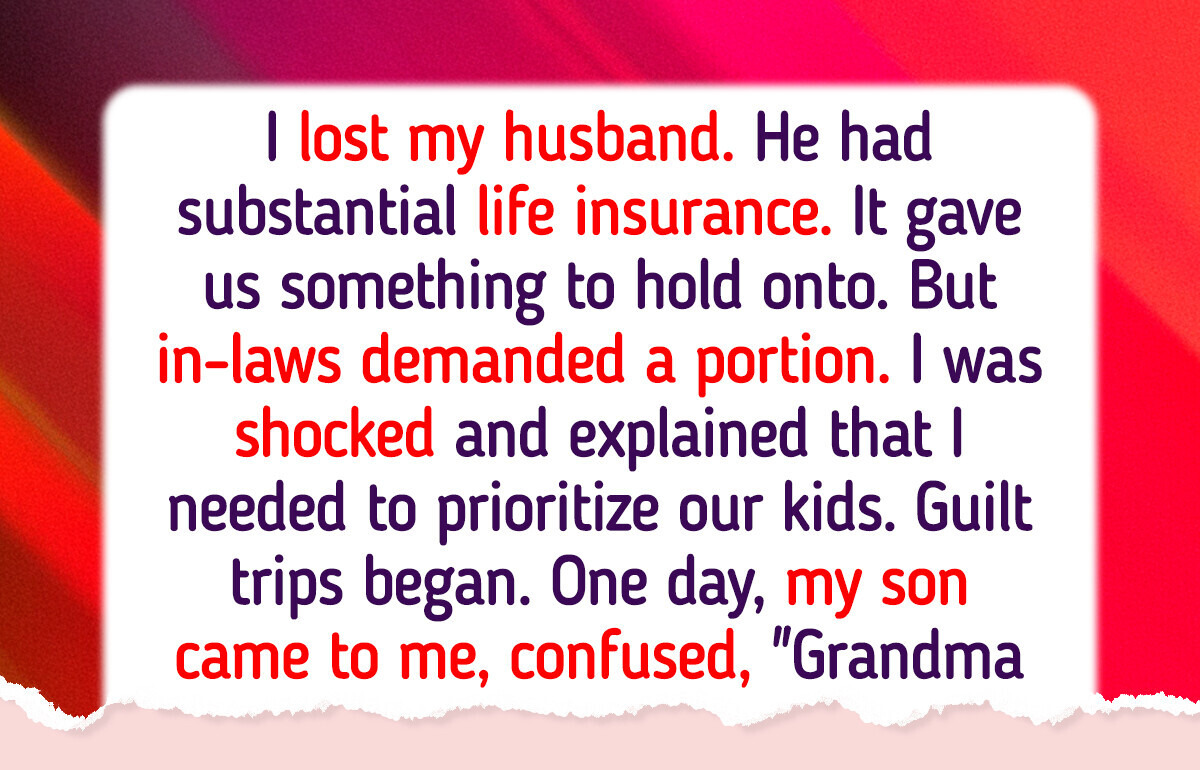 My Husband’s Family Wants His Money—and I’m Scared for Our Kid’s Safety My Husband’s Family Wants His Money—and I’m Scared for Our Kid’s Safety