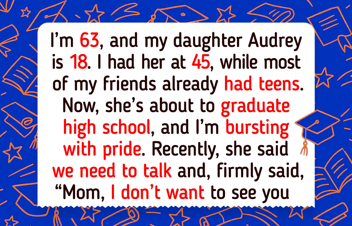 My Daughter Is Embarrassed by Me, She Forbade Me to Attend Her Graduation My Daughter Is Embarrassed by Me, She Forbade Me to Attend Her Graduation