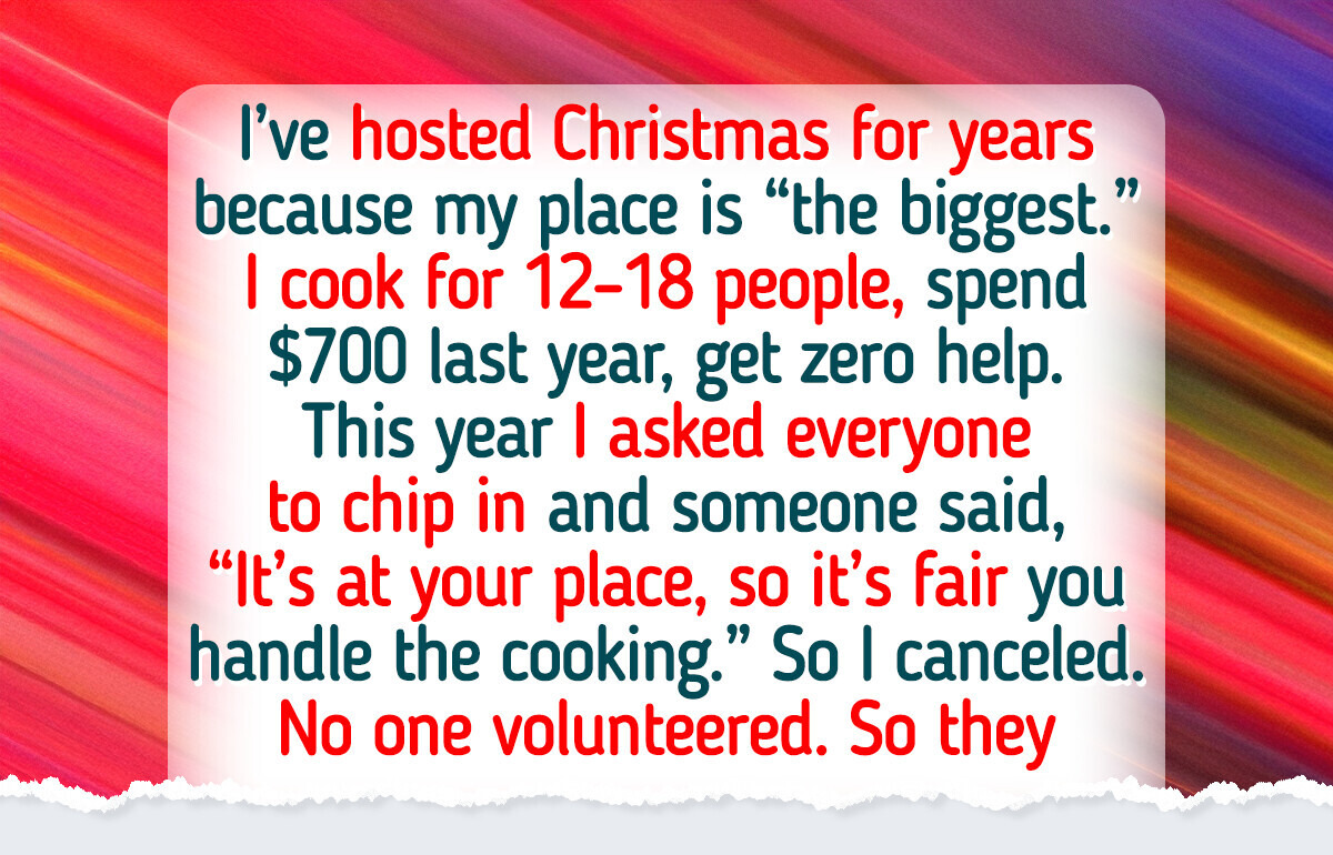 I Canceled Christmas Dinner at My Place—I’m Done Paying for Everyone I Canceled Christmas Dinner at My Place—I’m Done Paying for Everyone