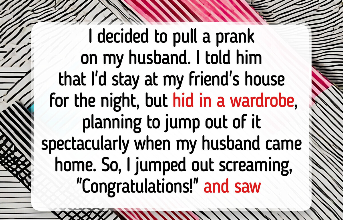 14 People Whose Pranks Had an Unexpected Finale 14 People Whose Pranks Had an Unexpected Finale