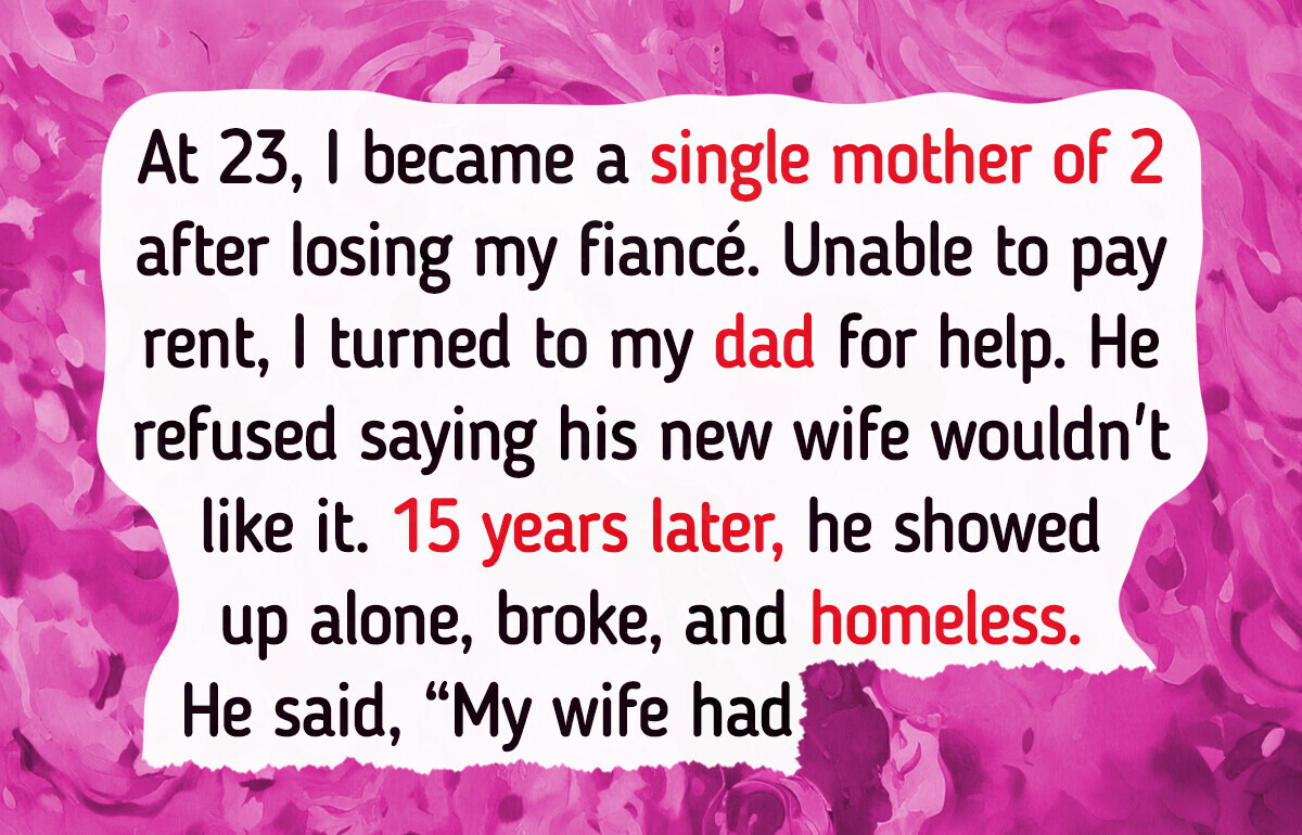 My Dad Abandoned Me When I Needed Him Most — Now He Wants Me to Save Him My Dad Abandoned Me When I Needed Him Most — Now He Wants Me to Save Him