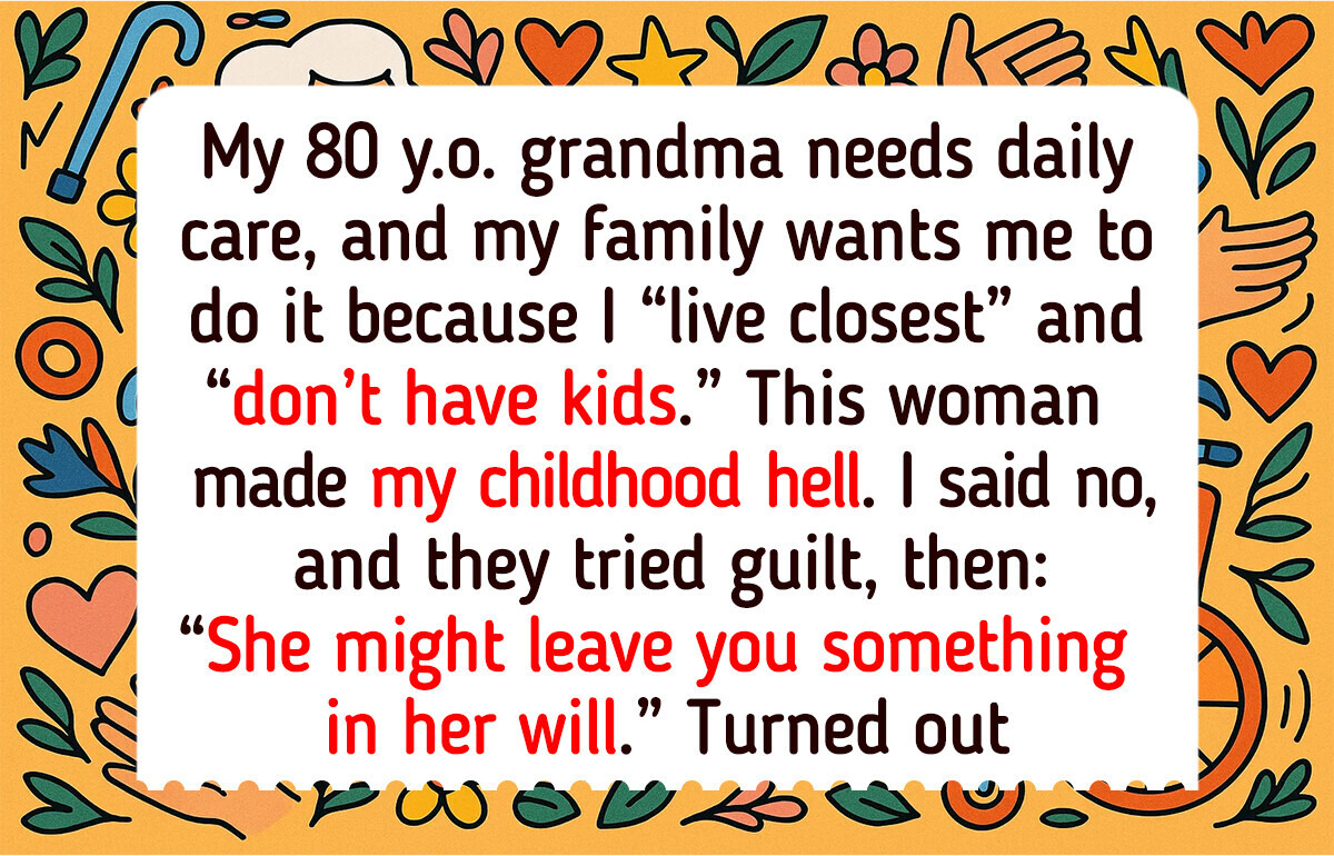 I Refuse to Sacrifice My Life to Care for My Sick Grandmother — I’m Not a Doormat I Refuse to Sacrifice My Life to Care for My Sick Grandmother — I’m Not a Doormat