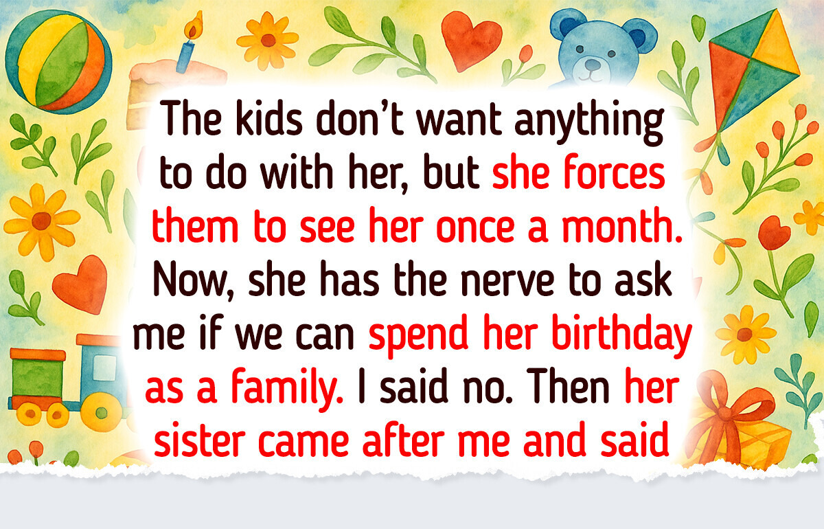 My Ex-Wife Cheated for Years—Now She Wants a Birthday With the Whole Family
