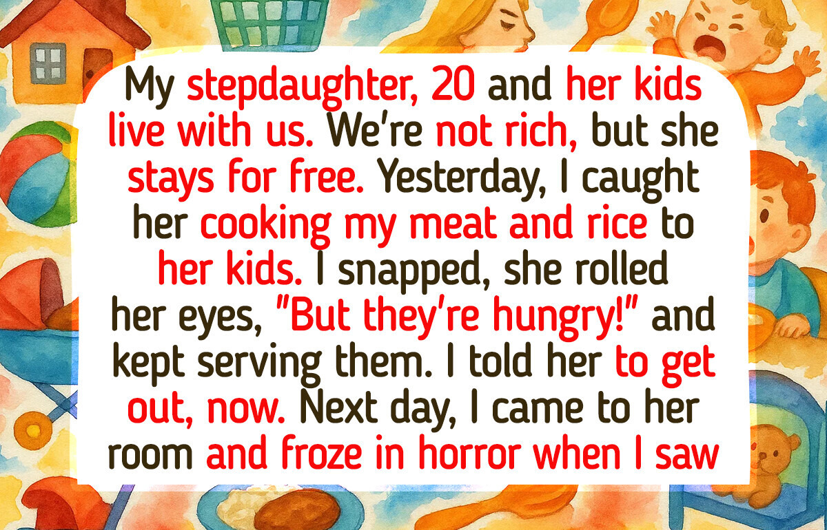 My Stepdaughter Stole My Food to Feed Her Kids, I Don’t Want Her in My House Anymore My Stepdaughter Stole My Food to Feed Her Kids, I Don’t Want Her in My House Anymore