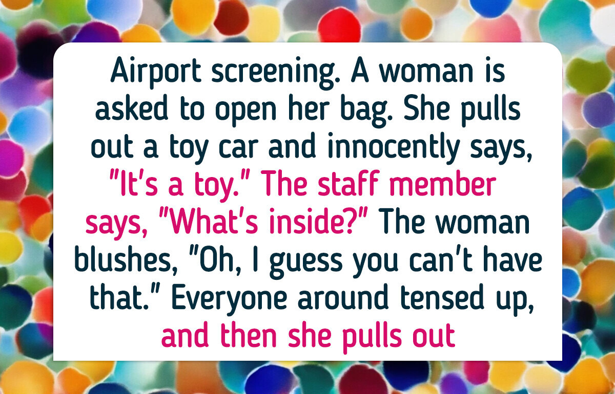 12 People Who Got Into an Awkward but Funny Situation While on a Trip 12 People Who Got Into an Awkward but Funny Situation While on a Trip
