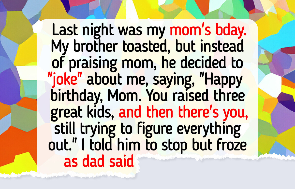 My Brother Humiliated Me at Mom’s Party—I Couldn’t Stay Silent