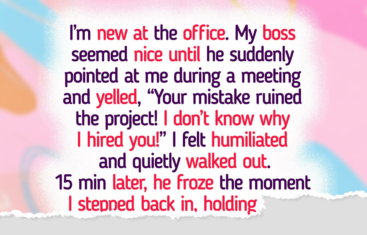 My Boss Humiliated Me in Front of Everyone—But I Quickly Turned the Tables