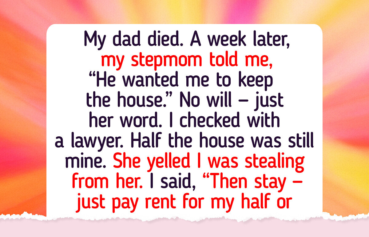 My Stepmother Tried to Claim My Dad’s Legacy After He Passed — She Didn’t Expect My Next Move My Stepmother Tried to Claim My Dad’s Legacy After He Passed — She Didn’t Expect My Next Move