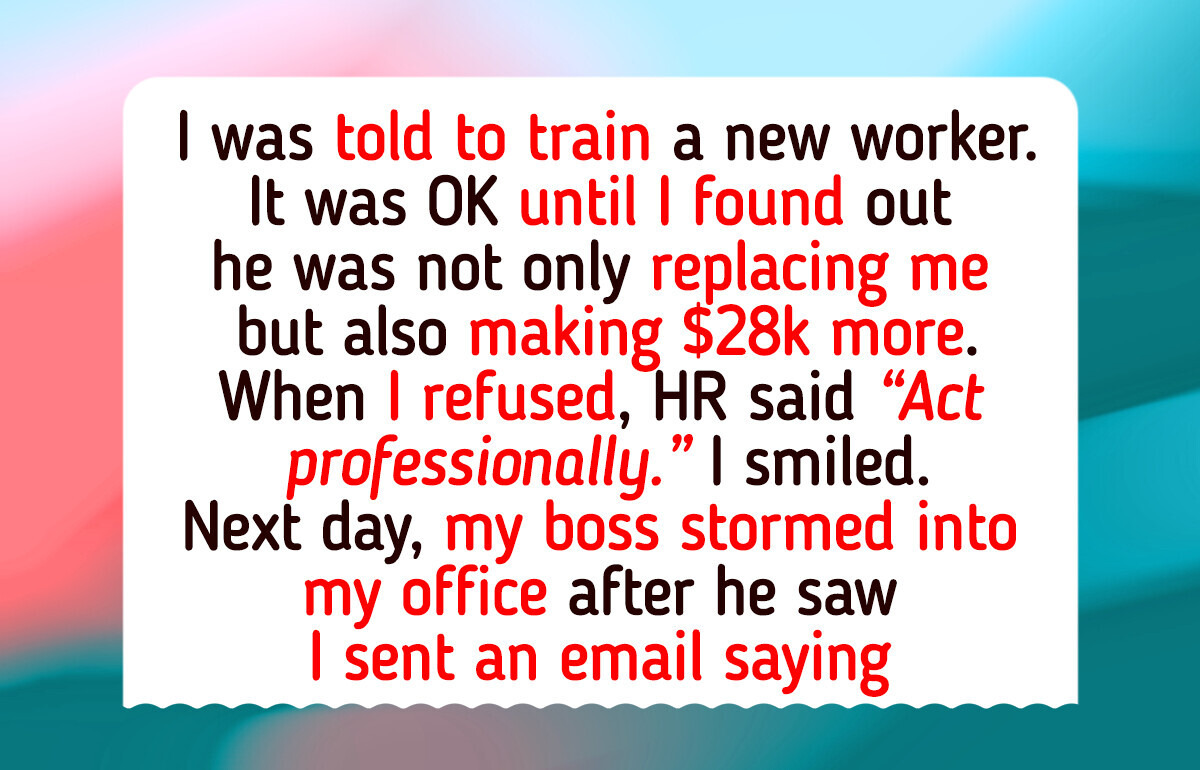 I Refused to Train the Man Replacing Me After Learning His Salary and Everything Exploded at Work