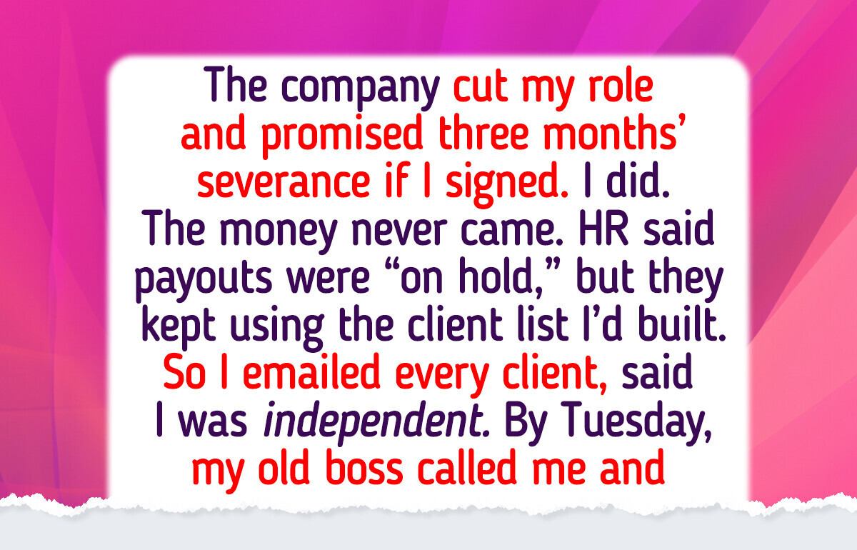 I Lost My Job to “Restructuring” and My Severance Disappeared, Then I Turned the Tables