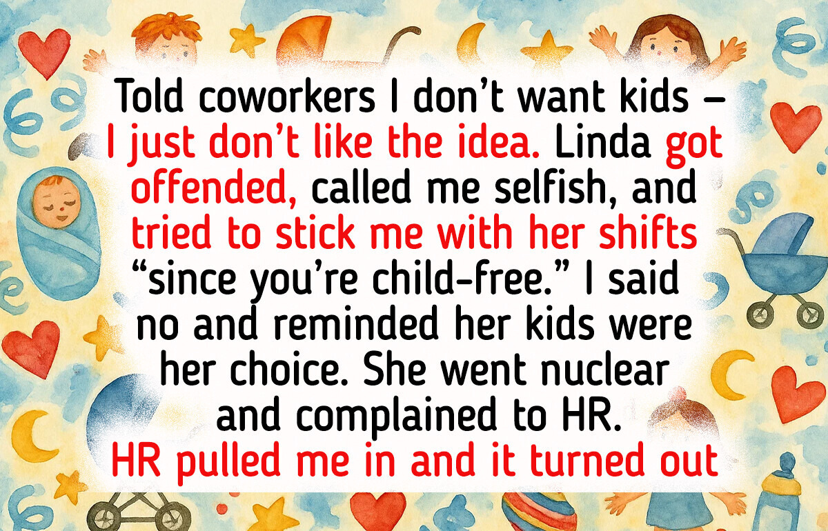 I Said I’m Child-Free, and My Coworker Ran Straight to HR
