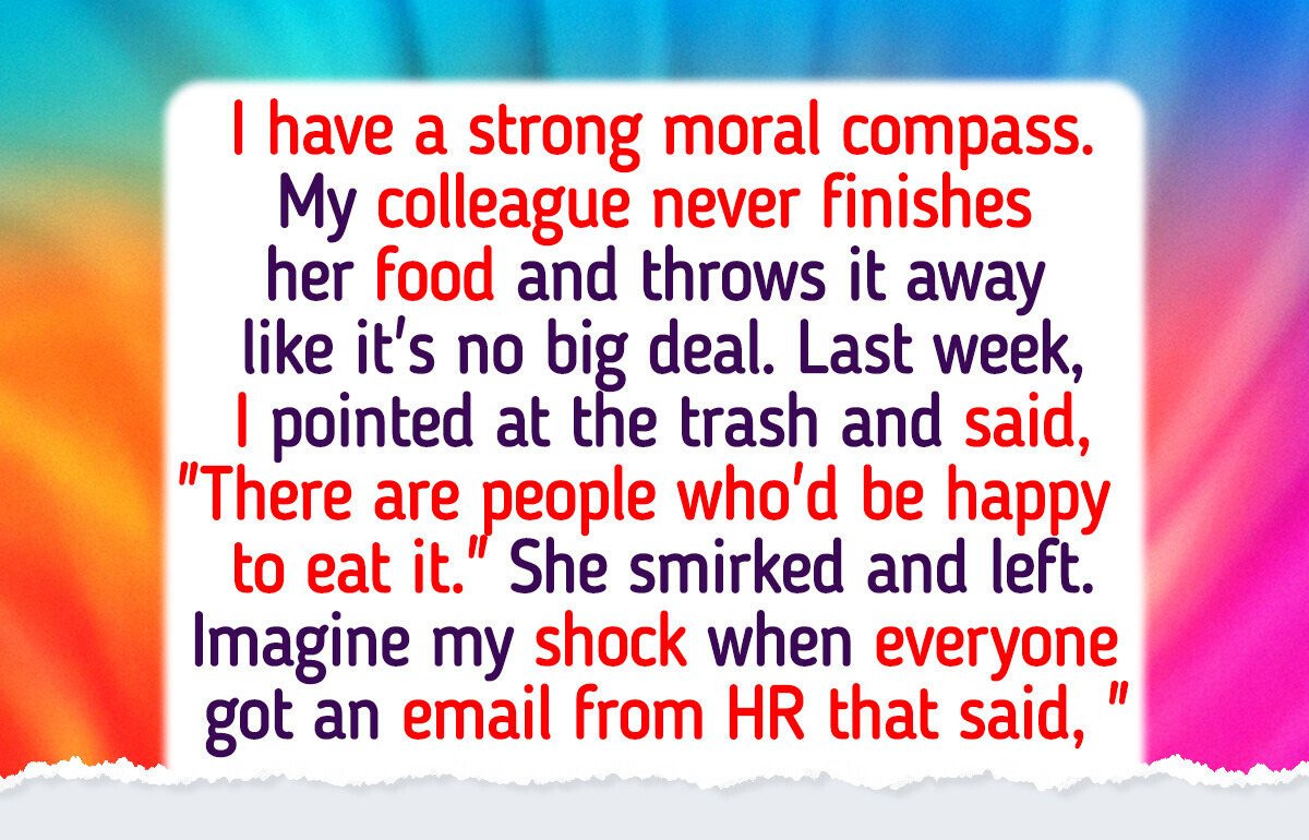 I Confronted My Coworker During Lunch—HR’s Response Shocked Me I Confronted My Coworker During Lunch—HR’s Response Shocked Me
