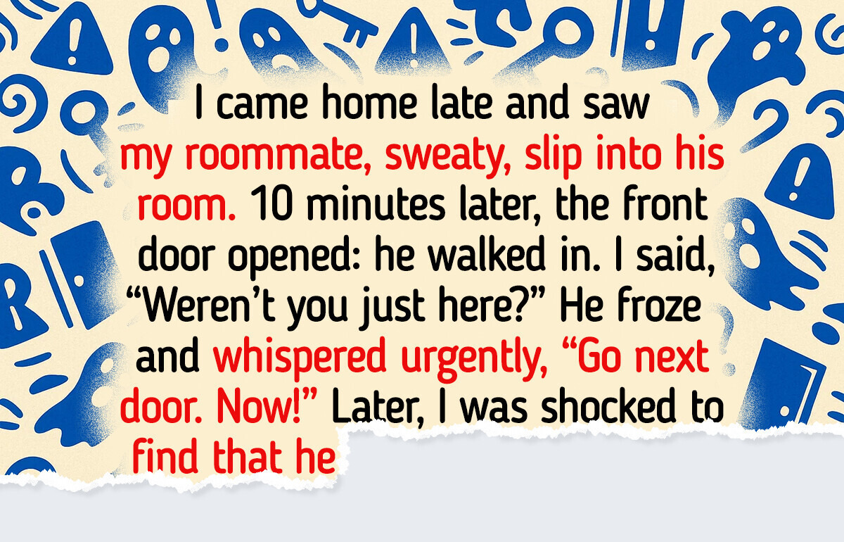 10 Jaw-Dropping Roommate Stories That Actually Happened 10 Jaw-Dropping Roommate Stories That Actually Happened
