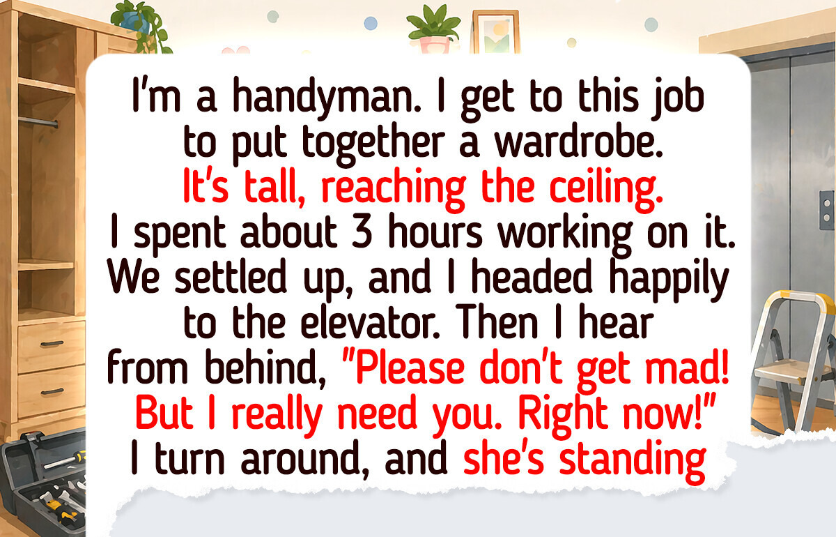 15 Real Handyman Stories That Show Every Home Has Its Own Small Comedy Behind the Door 15 Real Handyman Stories That Show Every Home Has Its Own Small Comedy Behind the Door