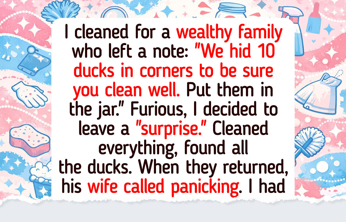 19 Wild Stories That Show Being a Cleaner Is More Than Just Sweeping Up