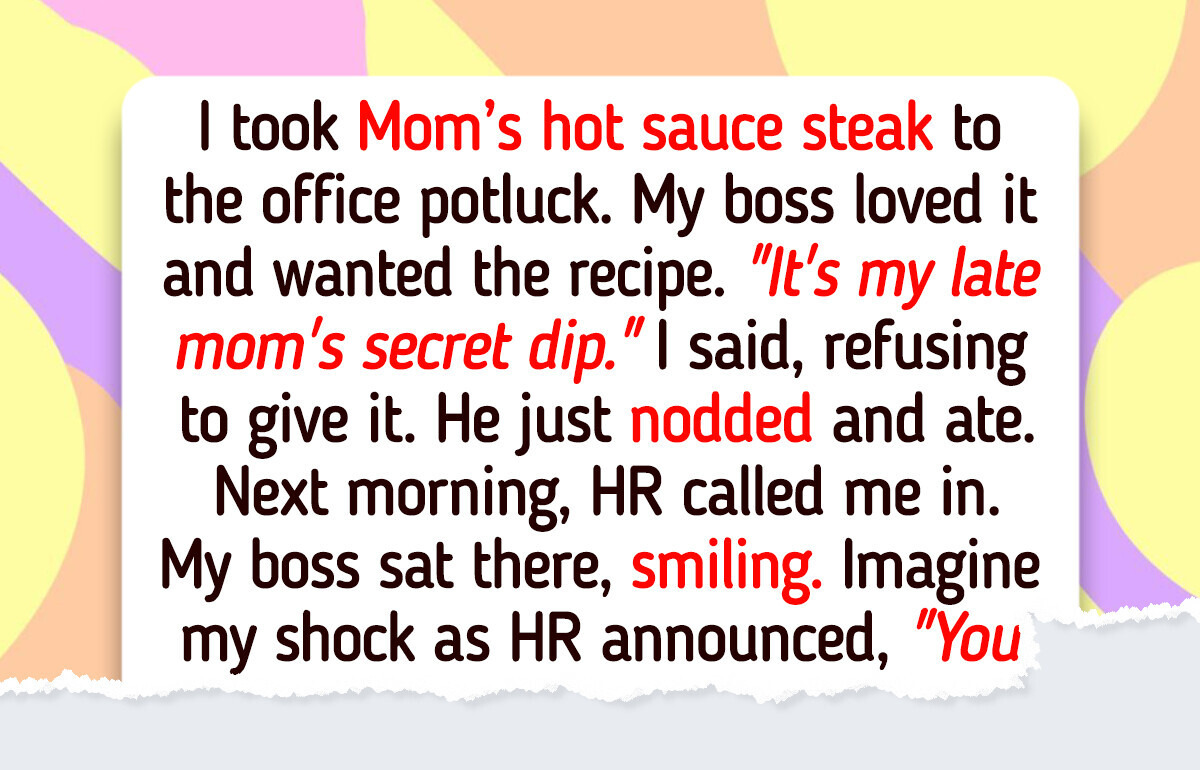 I Refused to Give My Late Mom’s Secret Recipe to My Boss—And HR Stepped In