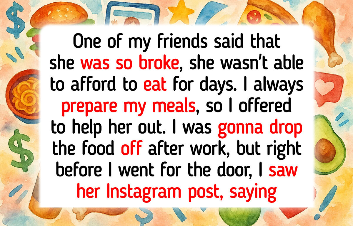 I Refused To Give My Friend Food After Seeing Her Social Media I Refused To Give My Friend Food After Seeing Her Social Media