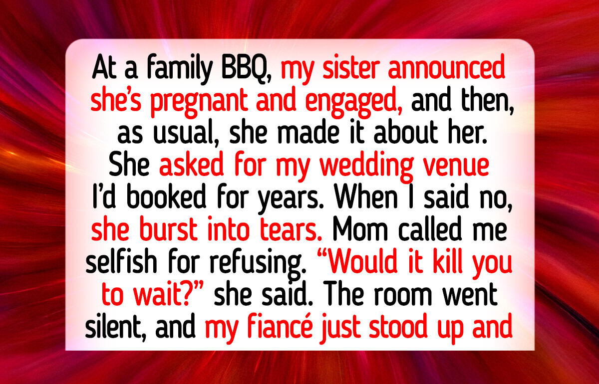 I Refuse to Give My Wedding Venue to My Spoiled Sister, I Don’t Care If She’s Pregnant I Refuse to Give My Wedding Venue to My Spoiled Sister, I Don’t Care If She’s Pregnant
