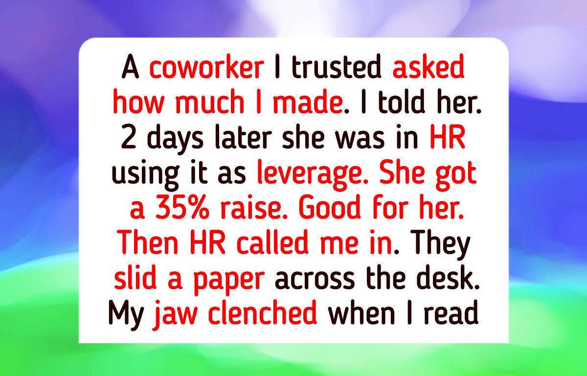 I Shared My Salary in Confidence—My Coworker Used It Against Me