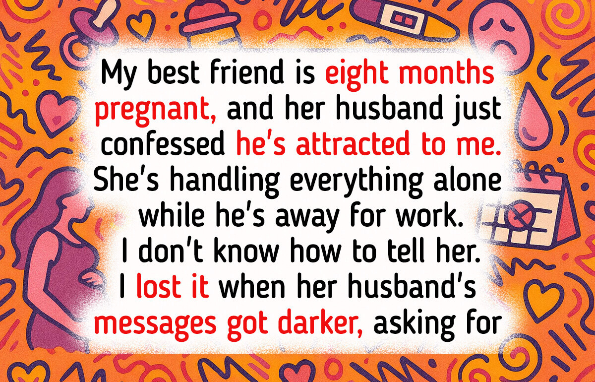 My Best Friend’s Husband Wants to Be With Me—Now I’m Stuck in a Heartbreaking Dilemma