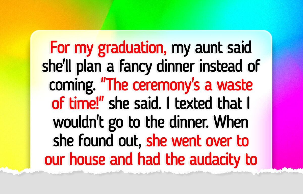 My Aunt Let Me Down on My Graduation Day, Then She Had the Nerve to Scold Me