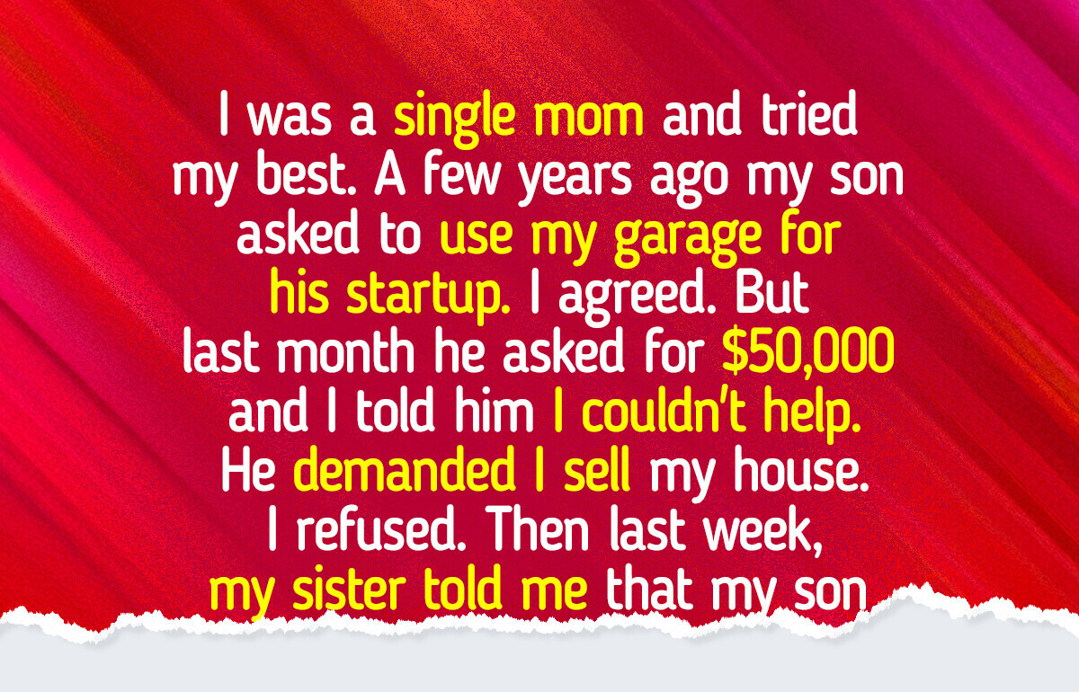 I Absolutely Refuse to Sell My House to Fund My Son’s Business