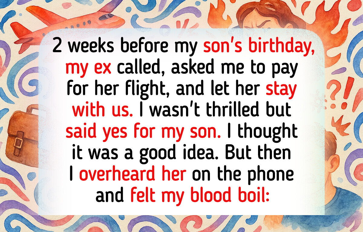I Paid for My Ex to Visit Our Son—Then Learned the Real Reason She Came I Paid for My Ex to Visit Our Son—Then Learned the Real Reason She Came