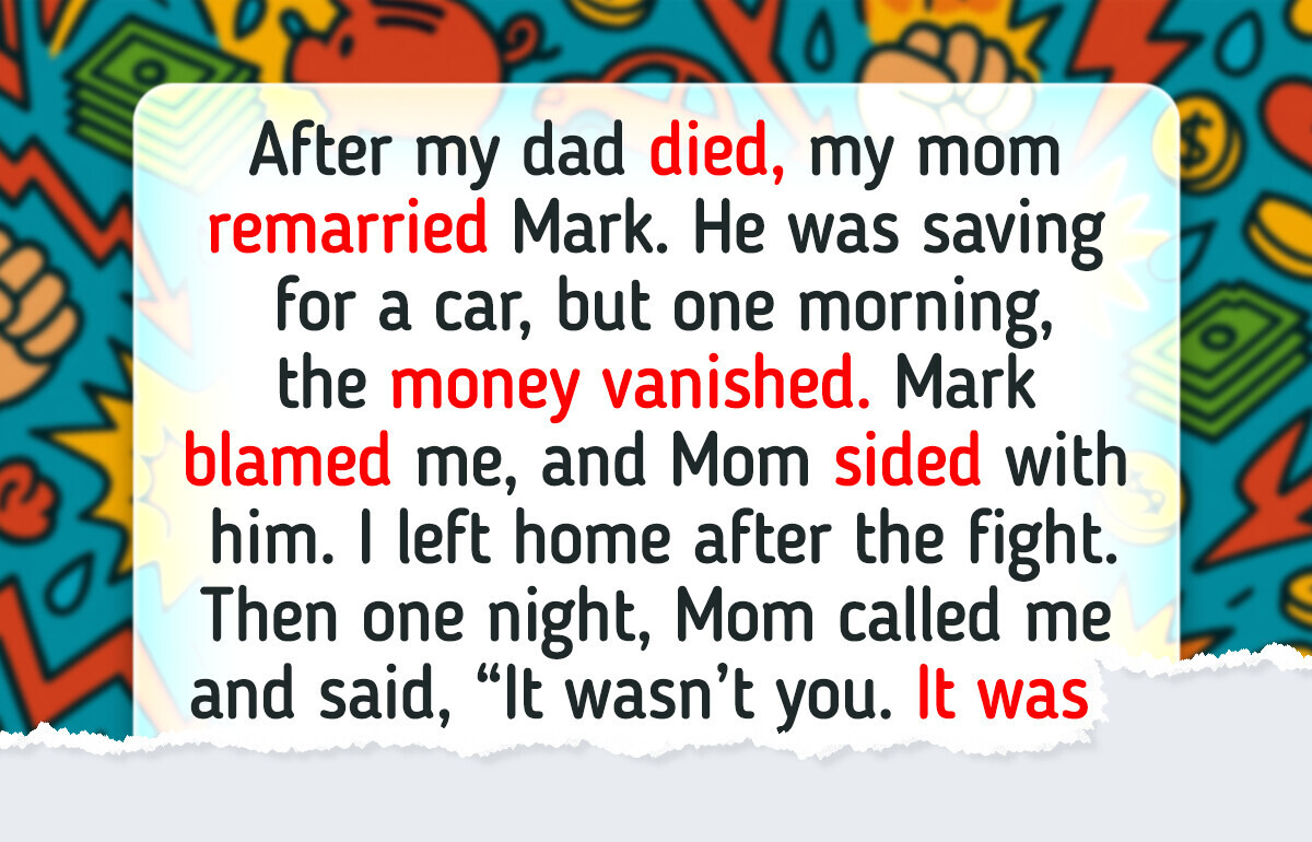 My Stepfather Accused Me of Stealing His Money, but the Truth Left Him Speechless My Stepfather Accused Me of Stealing His Money, but the Truth Left Him Speechless