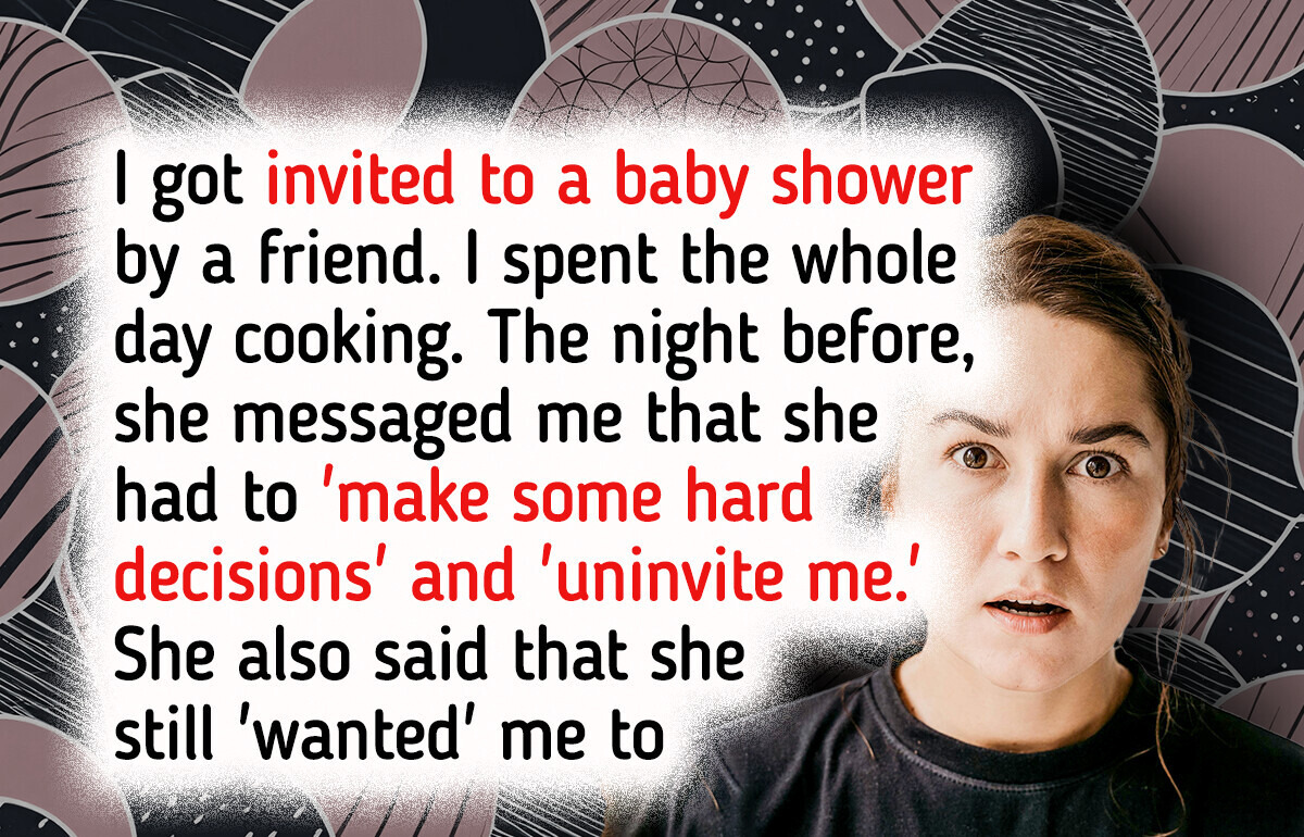 I Got Uninvited From a Baby Shower and Somehow Became the Villain I Got Uninvited From a Baby Shower and Somehow Became the Villain