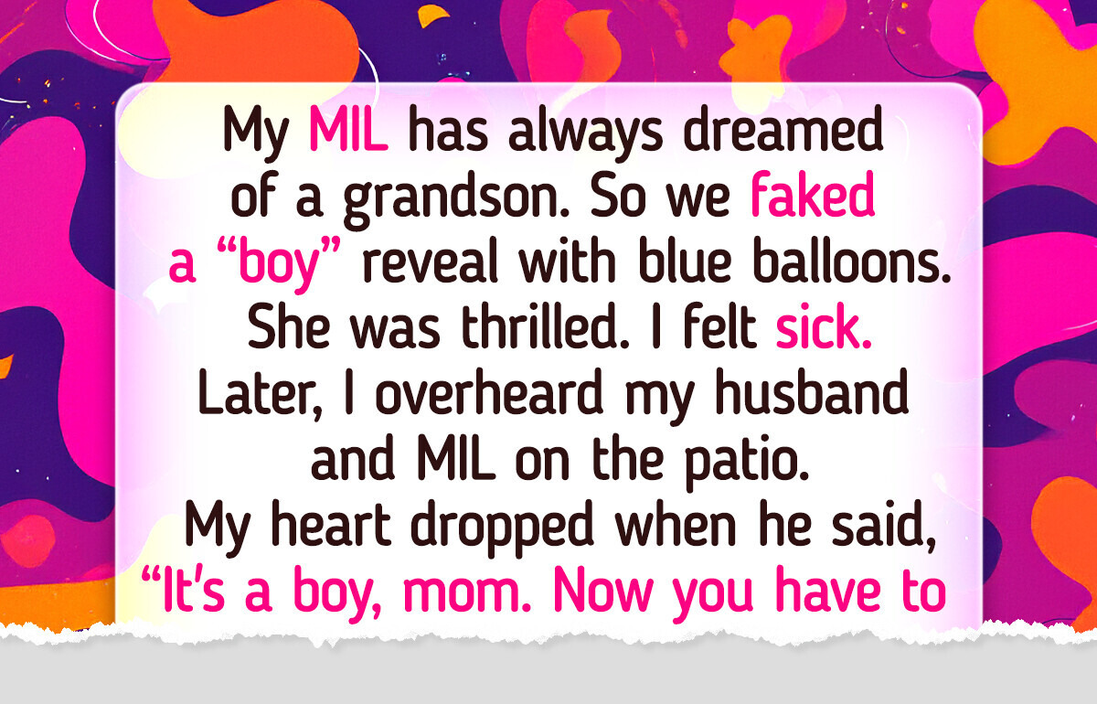 My Husband Wants Me to Pretend I’m Pregnant With a Boy, I Was Horrified When I Found Out Why My Husband Wants Me to Pretend I’m Pregnant With a Boy, I Was Horrified When I Found Out Why