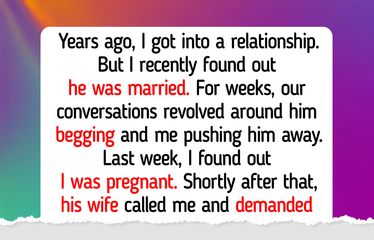 I Found Out My Boyfriend Was Married, and His Wife’s Request Left Me Stunned