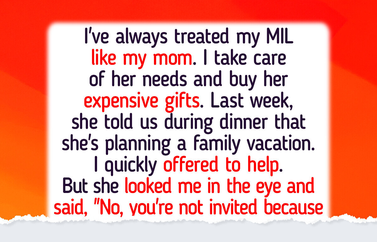 My MIL Said I Wasn’t “Family”, So I Made Her Regret It My MIL Said I Wasn’t “Family”, So I Made Her Regret It