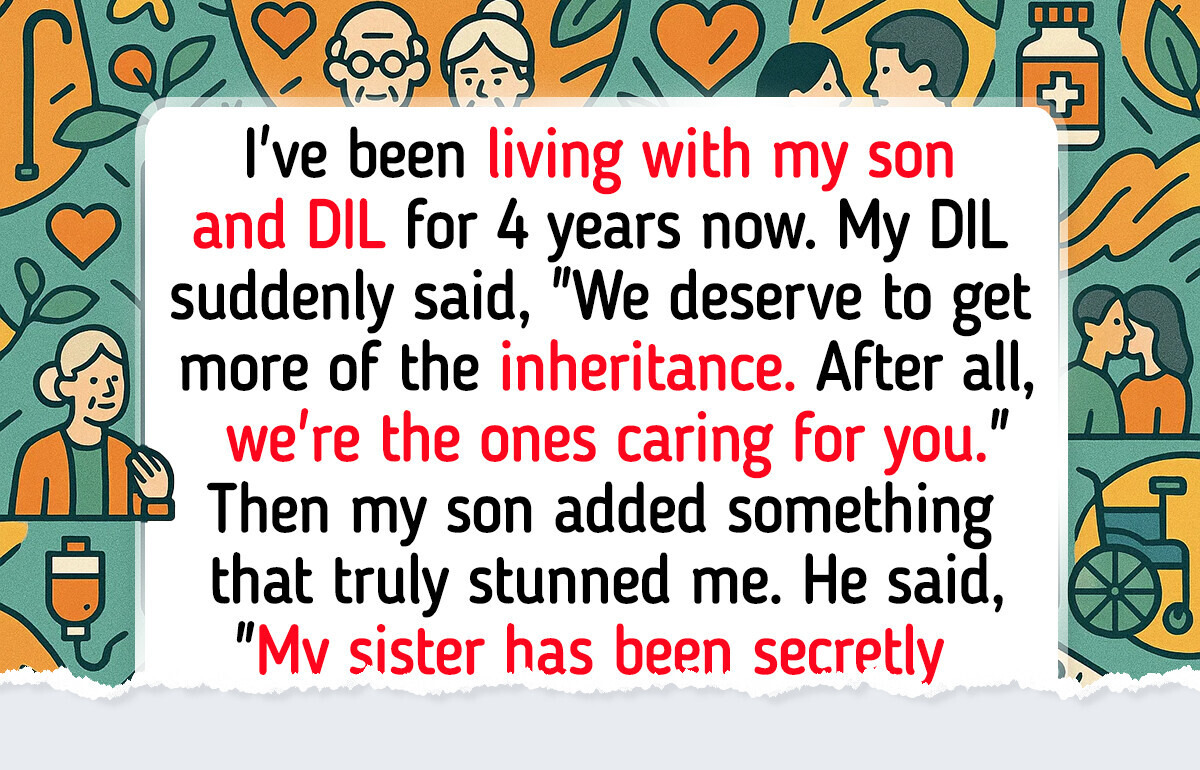 My Son Helped Me in Hard Times—but Now He Wants His Sister’s Inheritance