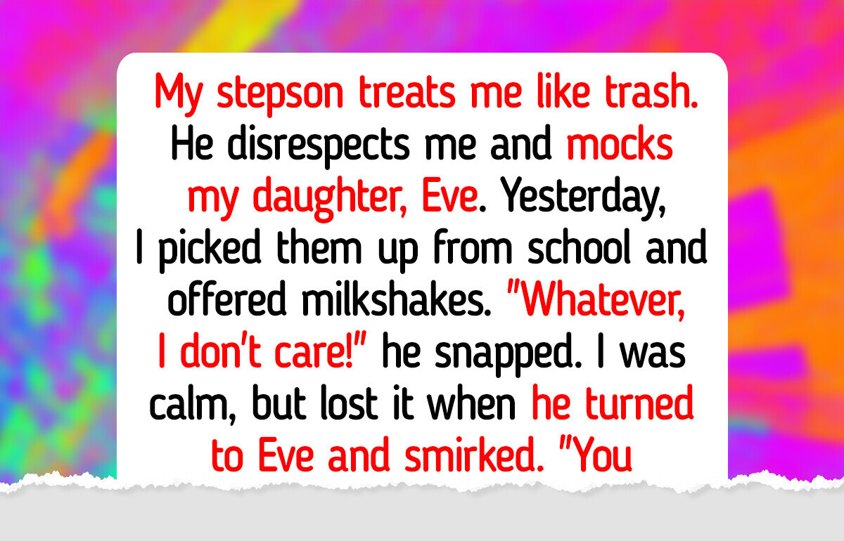 I Refuse to Let My Stepson Walk All Over Me, I’ve Finally Had Enough I Refuse to Let My Stepson Walk All Over Me, I’ve Finally Had Enough