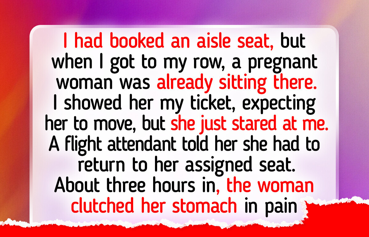 I Kicked a Pregnant Woman Out of My Seat and I Was Right I Kicked a Pregnant Woman Out of My Seat and I Was Right