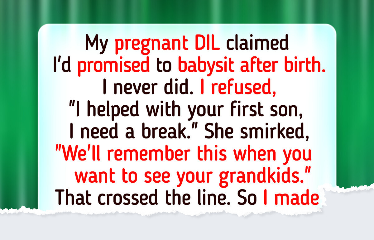 I Refused to Drop Everything for My Pregnant DIL — and She Made It Personal