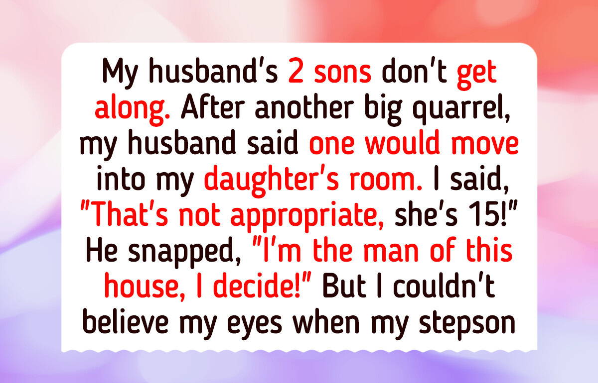 I Refused to Let My Stepson Share My Daughter’s Room