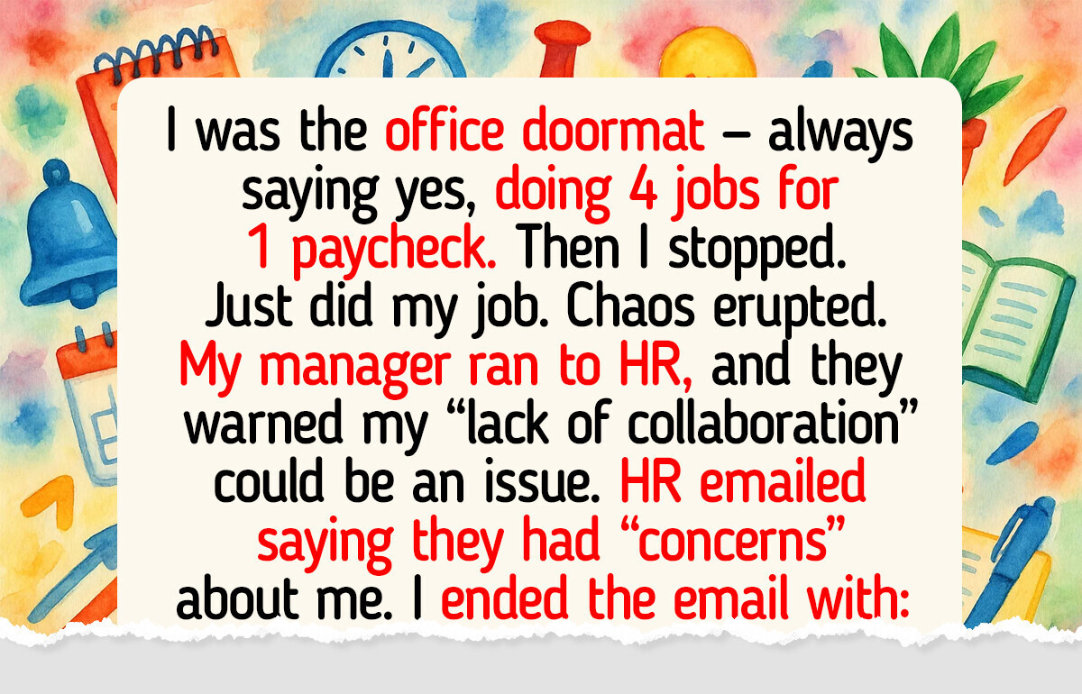 I Refused to Do Extra Work, and HR Tried to Punish Me