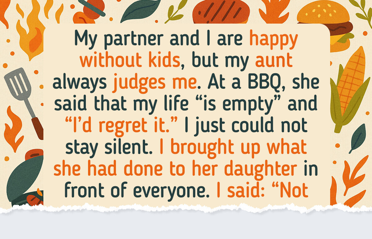 My Aunt Humiliated Me Publicly for Being Child-Free— She Got a Reality Check My Aunt Humiliated Me Publicly for Being Child-Free— She Got a Reality Check