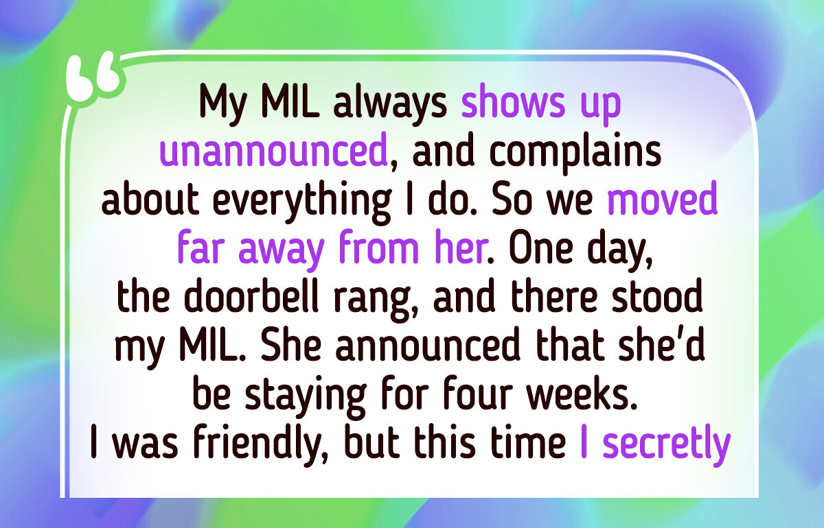 My MIL Always Shows Up Unannounced—So I Taught Her a Lesson My MIL Always Shows Up Unannounced—So I Taught Her a Lesson
