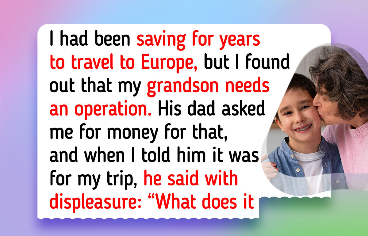 I Won’t Give Up My Dreams Just Because My Grandson Needs Me I Won’t Give Up My Dreams Just Because My Grandson Needs Me