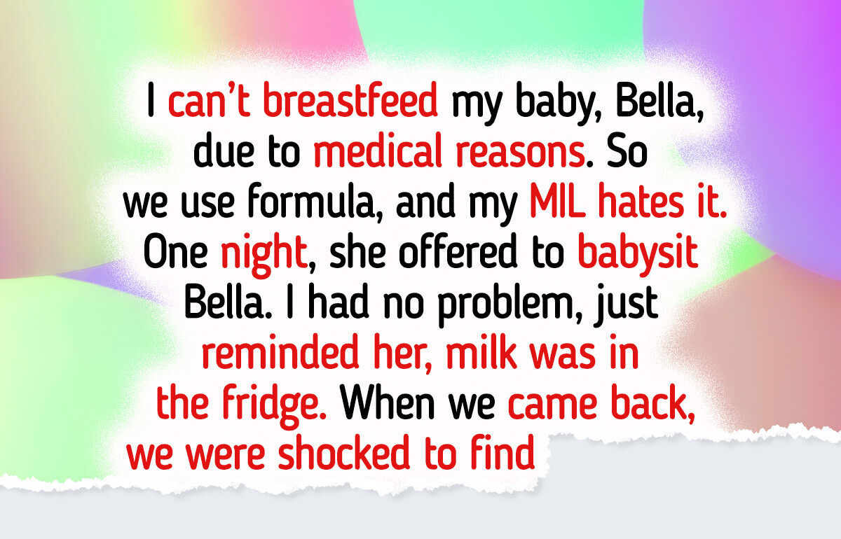 I Refuse to Let My MIL Babysit Again After Learning What She Did I Refuse to Let My MIL Babysit Again After Learning What She Did