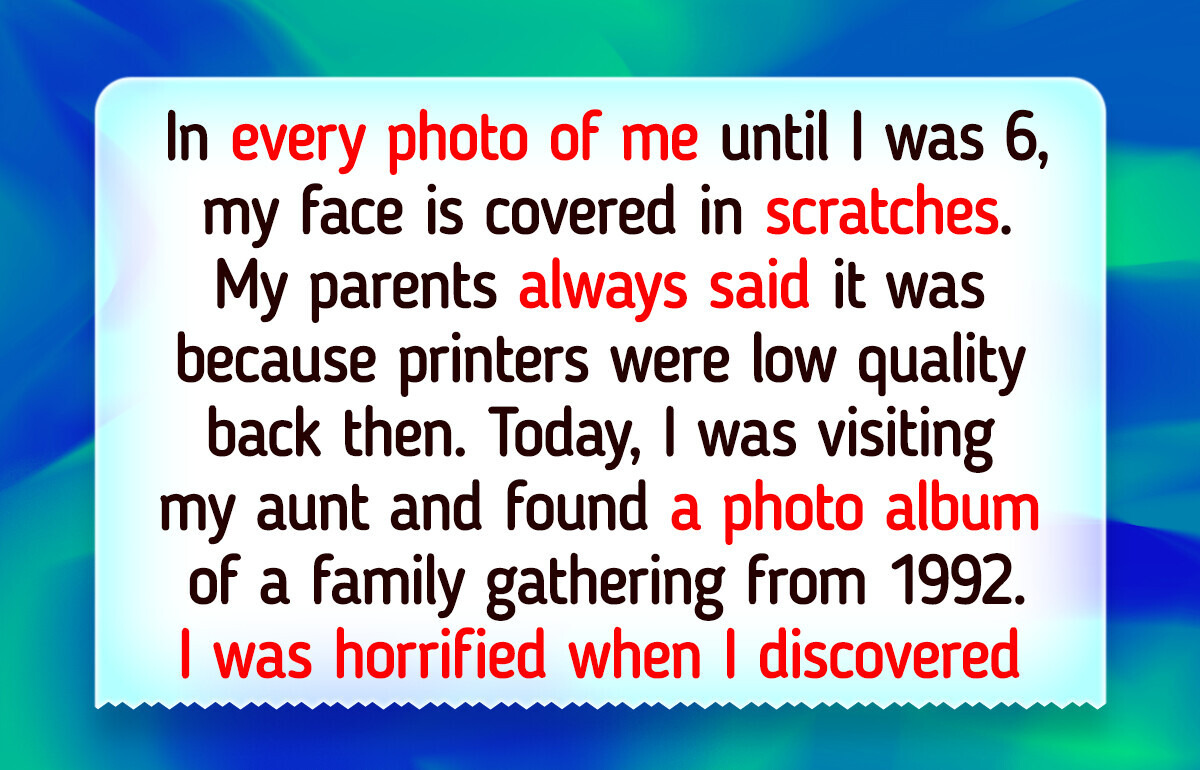 14 People Who Realized Shocking Things About Their Past