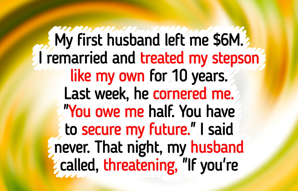 I Refuse to Give My Inheritance to My Stepson—I’m Not His Personal Bank