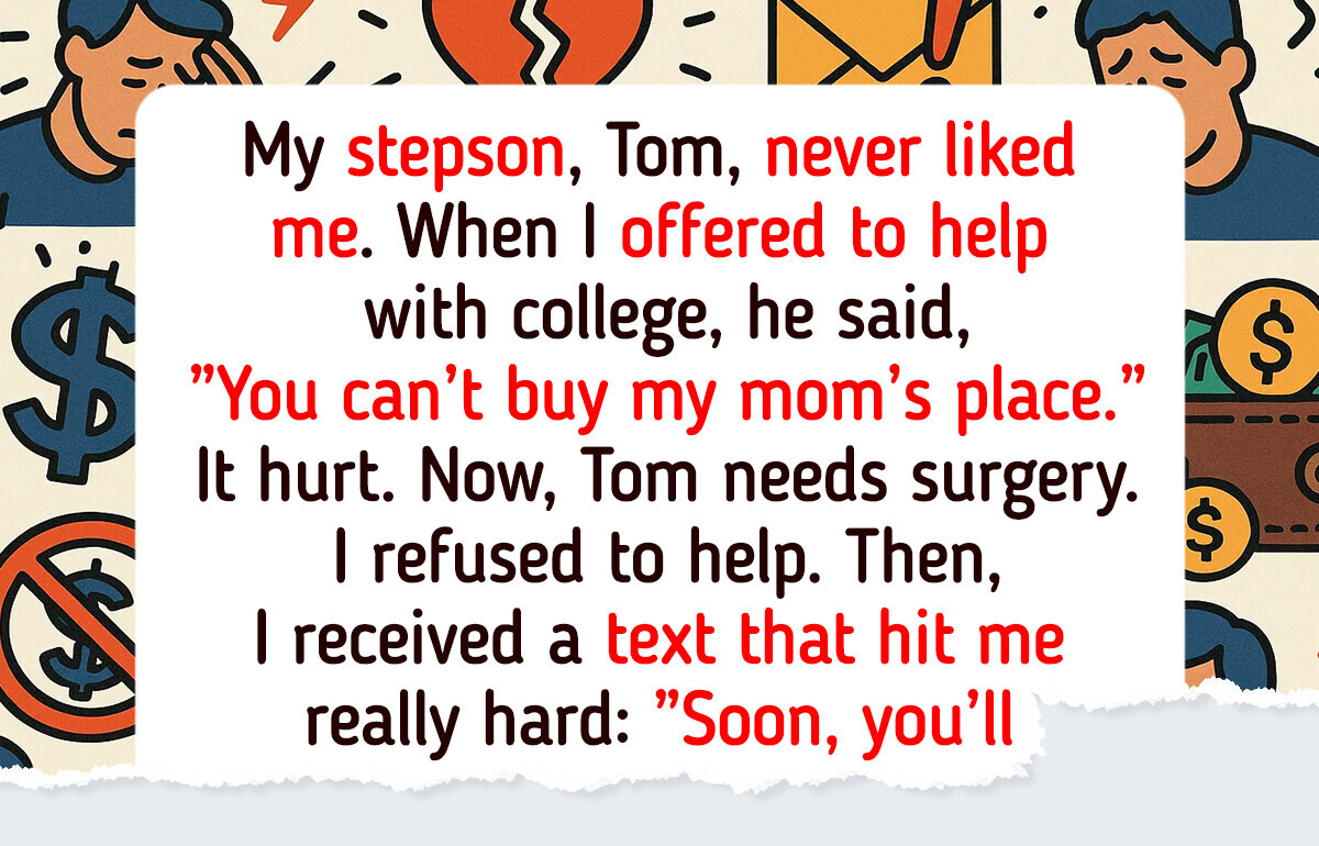 I Refuse to Pay for My Stepson’s Surgery—I’m Not His Mother I Refuse to Pay for My Stepson’s Surgery—I’m Not His Mother