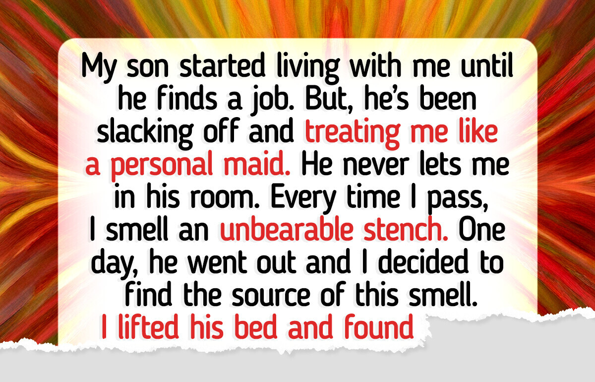 My Son Refused to Let Me Into His Room, It Was Worse Than I Imagined My Son Refused to Let Me Into His Room, It Was Worse Than I Imagined